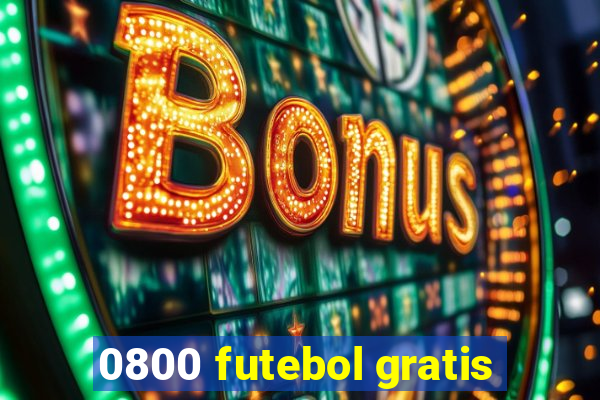 0800 futebol gratis